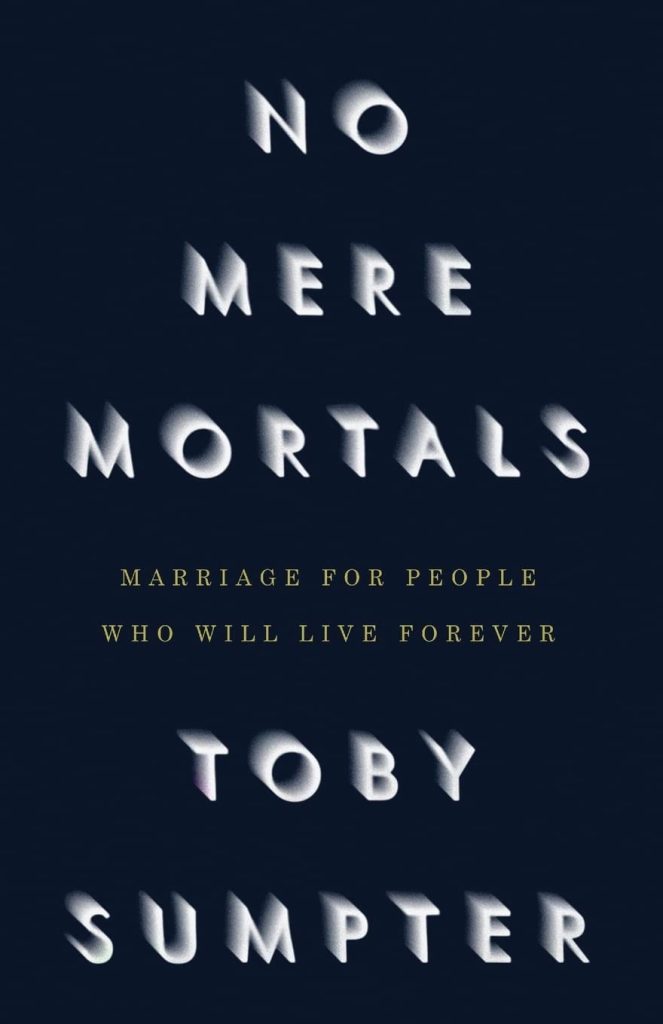 No Mere Mortals by Toby Sumpter